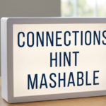 Connections Hint Mashable: NYT Puzzle Guide