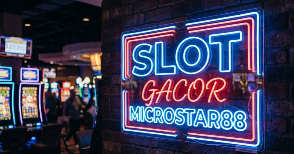 Slot Gacor Microstar88 Explained: What You Should Know